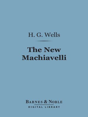 cover image of The New Machiavelli (Barnes & Noble Digital Library)